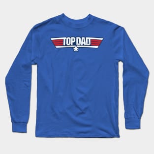 Top Dad Long Sleeve T-Shirt